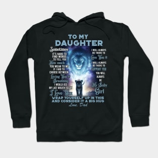 To My Daughter From Dad Hoodie